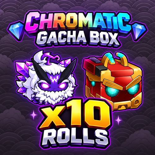💎 x10 Chromatic Gacha Box 💎