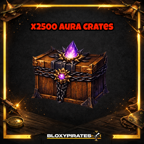 x2500 Aura Crates