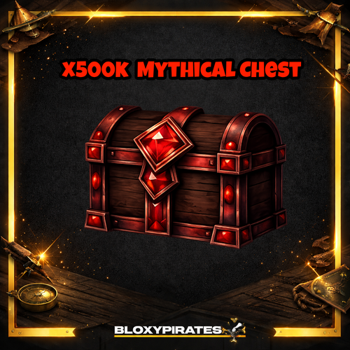 x500k  Mythical Chest